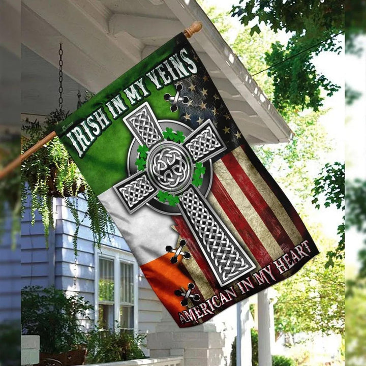 Irish In My Veins - American In My Heart - Celtic Knot Cross Flag